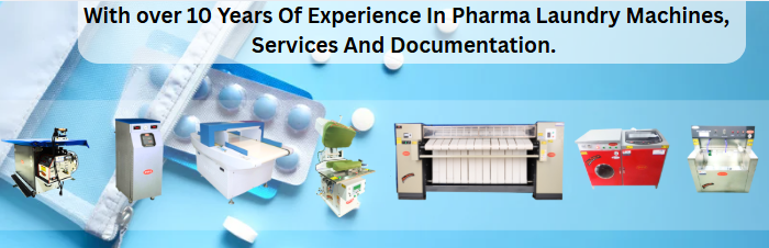 With over 10 Years Of Experience In Pharma Laundry Machines,
Services And Documentation.